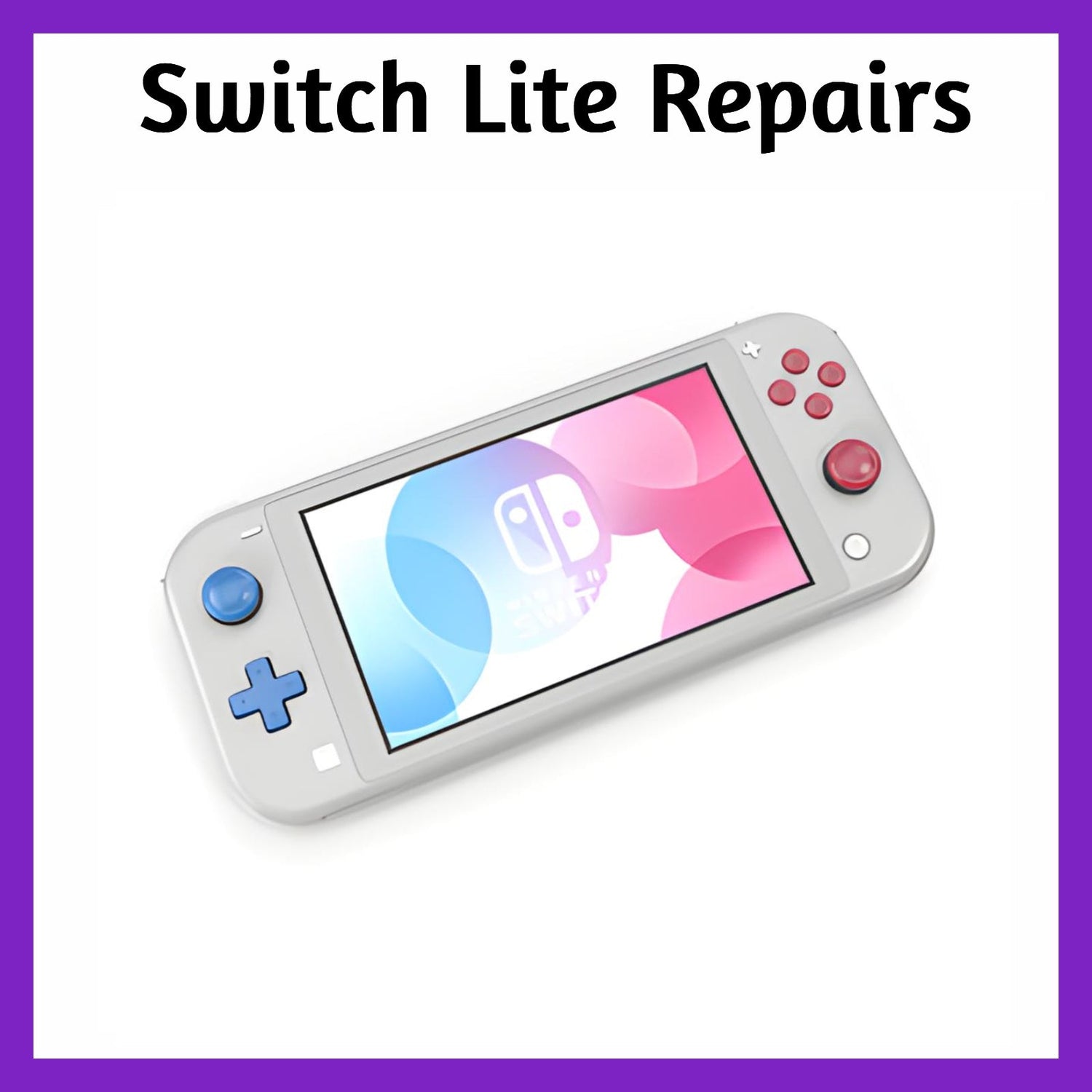 Nintendo Switch Lite Repairs