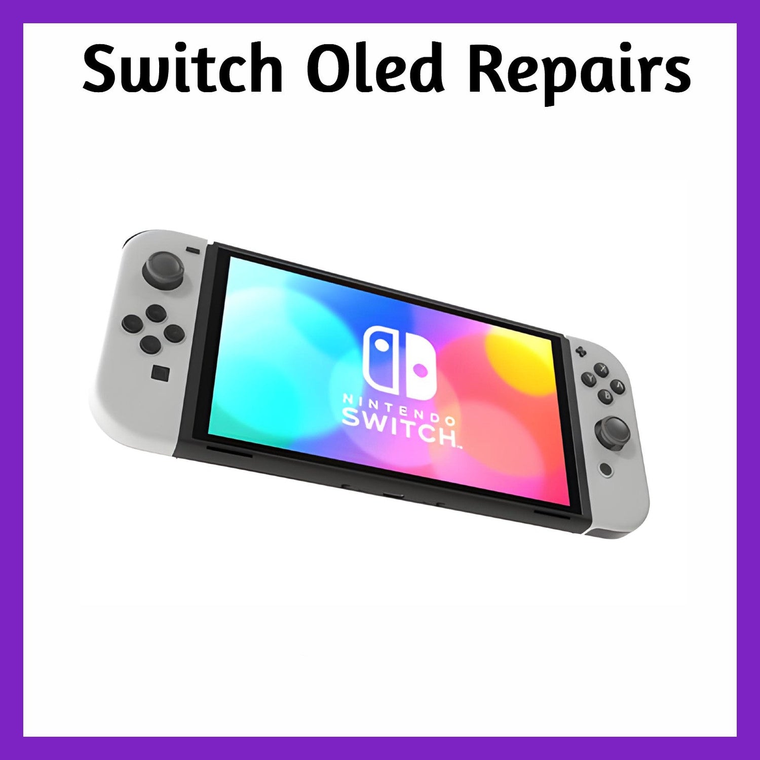 Nintendo Switch Oled Repairs